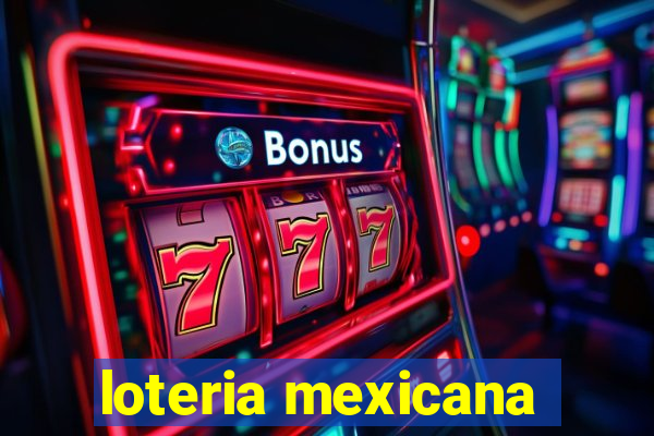 loteria mexicana